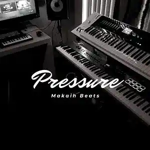 Picture for song 'Pressure' by artist 'Makaih Beats'