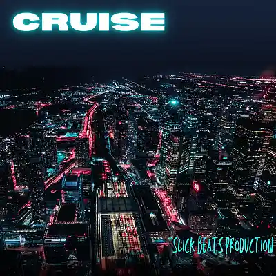 Picture for song 'Cruise' by artist 'Slick beats production'