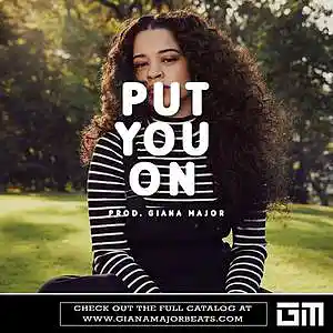Picture for song 'PUT YOU ON - Ella Mai Type Beat' by artist 'Giana Major'