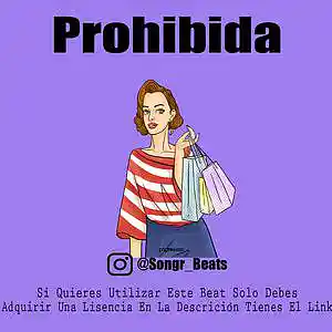 Picture for song 'Prohibida' by artist 'Songr Beats'