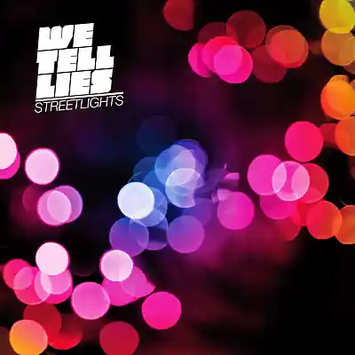 Picture for song 'Streetlights' by artist 'We Tell Lies'