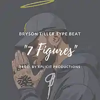 Picture for song 'Bryson Tiller Type Beat//7 Figures' by artist 'Xplicit Productions'