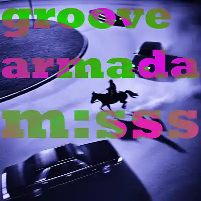 Picture for song 'm:sss - groove armada' by artist 'magic messs'