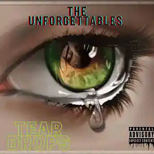 Picture for song 'Tear Drops' by artist 'The UnForgettables'