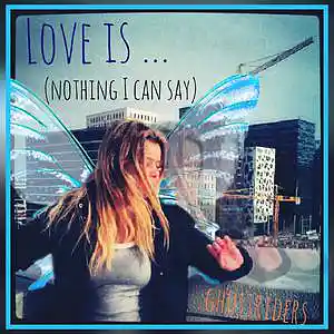 Picture for song 'LoveIs...nothingIcansay UKmix' by artist 'The International Ghostrider Collective'