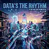 Picture for song 'Data's the Rhythm - Hip Hop Instrumental' by artist 'West Wave Collective'