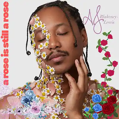 Picture for song 'A Rose Is Still A Rose' by artist 'AJ Blakeney'