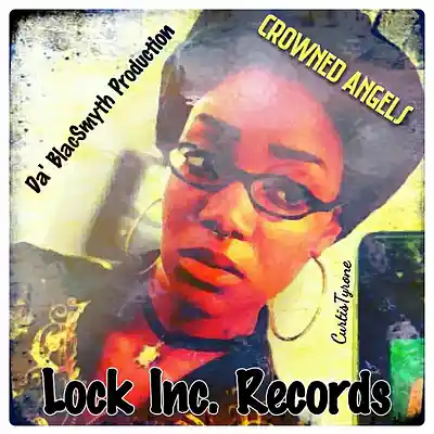 Picture for song '01 - DA' BLACSMYTH - Crown Angel' by artist 'Da BlacSmyth of One Loc Inc'