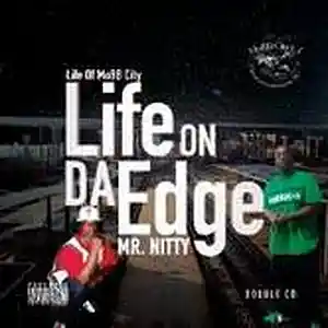 Picture for song '12 Life On Da Edge' by artist 'DramaboyNitty'