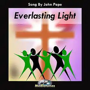 Picture for song 'Everlasting Light' by artist 'John Pape'