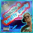 Picture for song '02 Real sh** ft. Meechie Girl' by artist 'MEECHIE G'