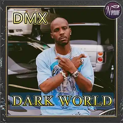 Picture for song 'DMX TYPE BEAT DARK WORLD HARD RAP INSTRUMENTAL' by artist 'N1PROOF BEATS'