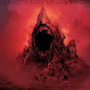Picture for song 'What?Boy - SKREAM' by artist 'WHAT?BOY'