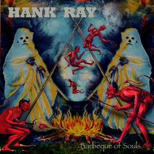 Picture for song '04 Hank Ray - Bar-B-Q of Souls' by artist 'Hank Ray'