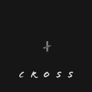 Picture for song 'CROSS (Buy 1 Get 4 FREE)' by artist 'BDunnMusic'