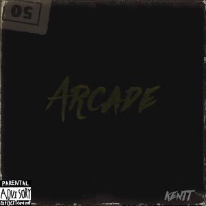 Picture for song 'arcade' by artist 'kentt'