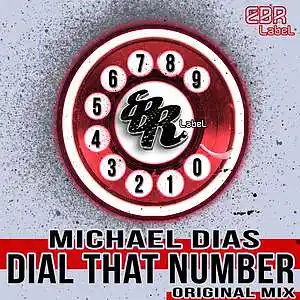 Picture for song 'Dial That Number (Original Mix)' by artist 'Michael Dias'