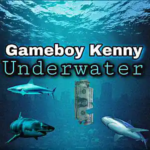 Picture for song 'Underwater' by artist 'Gameboy Kenny'