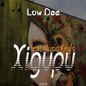 Picture for song 'Xigupu ft MusiQ Keys' by artist 'Low Dee and Kay Blush'