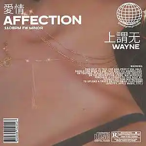 Picture for song 'affection' by artist 'wayne.prods'
