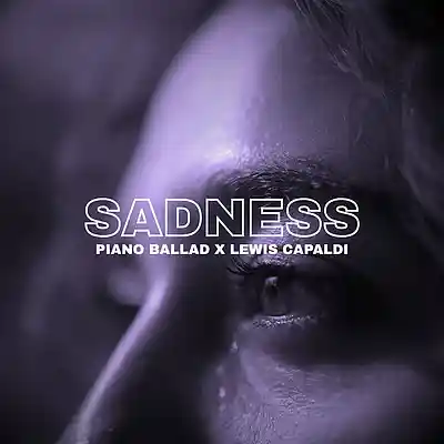 Picture for song 'Sadness' by artist 'Joe Gautrey'