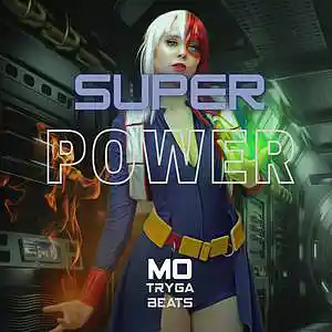 Picture for song 'SUPER POWER' by artist 'Motrygabeats'