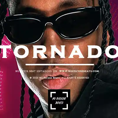 Picture for song 'Tyga "Tornado" BUY 2 GET 1 FREE' by artist 'No Excuse Beats'