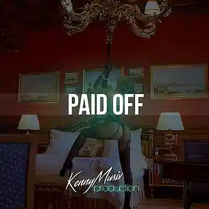 Picture for song 'Paid Off' by artist 'KenNYMusix'