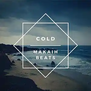 Picture for song 'Cold' by artist 'Makaih Beats'
