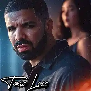 Picture for song 'Toxic Love - Drake Emotional Sentimenta' by artist 'SoulHeaven Beats'