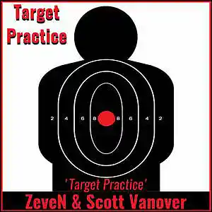 Picture for song 'Target Practice' by artist 'ZeveN'