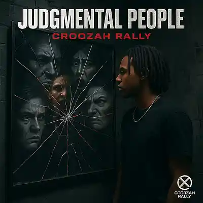 Picture for song 'CroozahRally Judgmental People' by artist 'CroozahRally'