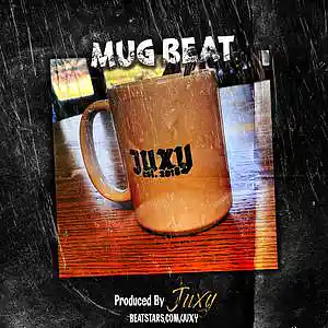 Picture for song 'MUG BEAT (BUY 2 GET 2 FREE)' by artist 'Juxy'