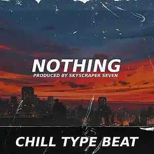 Picture for song 'Bells Chill Trap Type Beat - Nothing' by artist 'Skyscraper Seven'