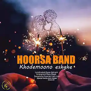 Picture for song 'Khodemoono Eshghe-HoorsaBand' by artist 'Hoorsa Band'