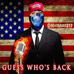 Picture for song 'Guess Whos Back (Edited)' by artist 'NiteMare817'