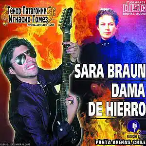 Picture for song 'Sara Braun Dama de Hierro (Spanish Version)' by artist 'Rock Tenor Ignacio Gomez Urra'