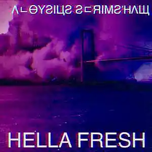 Picture for song 'Hella Fresh' by artist 'Aloysius Scrimshaw'