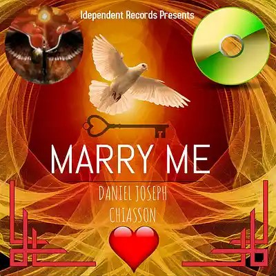 Picture for song 'Marry Me - Daniel Joseph Chiasson' by artist 'Daniel's Music Productions'