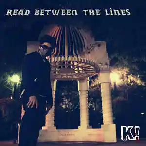 Picture for song 'Read between the Lines' by artist 'Keary Kblast Alaniz'