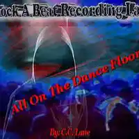 Picture for song 'All On The Dance Floor' by artist 'Knock A Beat Recording Lab'