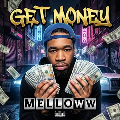 Picture for song 'Get Money' by artist 'MellLoww'