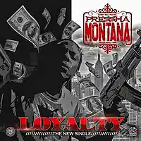 Picture for song 'Pressha Montana - Loyalty (REQUEST ON LOCAL RADIO)' by artist 'PresshaMontana'