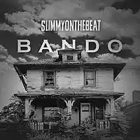 Picture for song 'Bando *WITH HOOK*' by artist 'SlimmyOnTheBeat'
