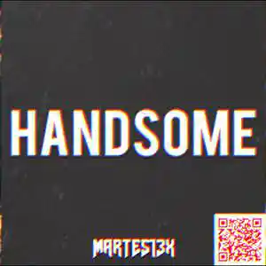 Picture for song 'Handsome 88 Bpm' by artist 'Martes13x'