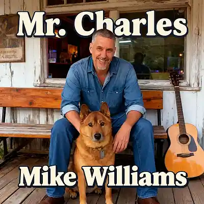 Picture for song 'Mr. Charles' by artist 'Mike Williams'