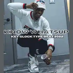 Picture for song 'Know Whats Up' by artist 'Chipz On The Beat'