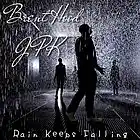 Picture for song 'JPK & Brent Hood - The Rain Keeps Falling' by artist 'JPK (UK)'
