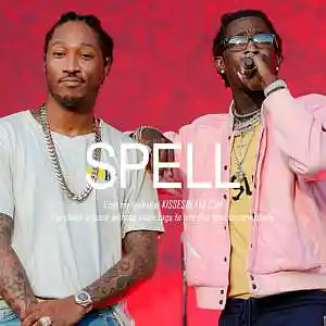 Picture for song 'SPELL (Young Thug x Future x Trap x Pop Type Beat)' by artist 'Kisses Beats'