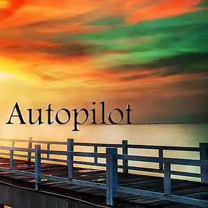 Picture for song '"Autopilot"' by artist 'PSYCHEDELICPILOT'